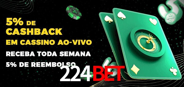 Promoções do cassino ao Vivo 224bet